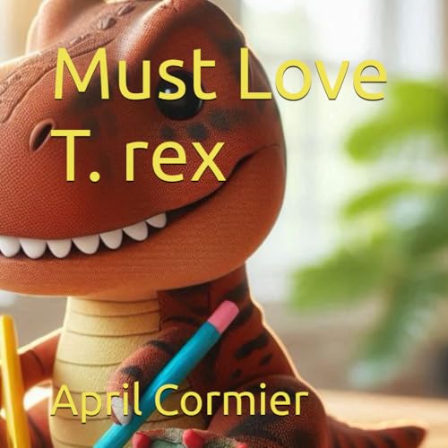 Must Love Trex